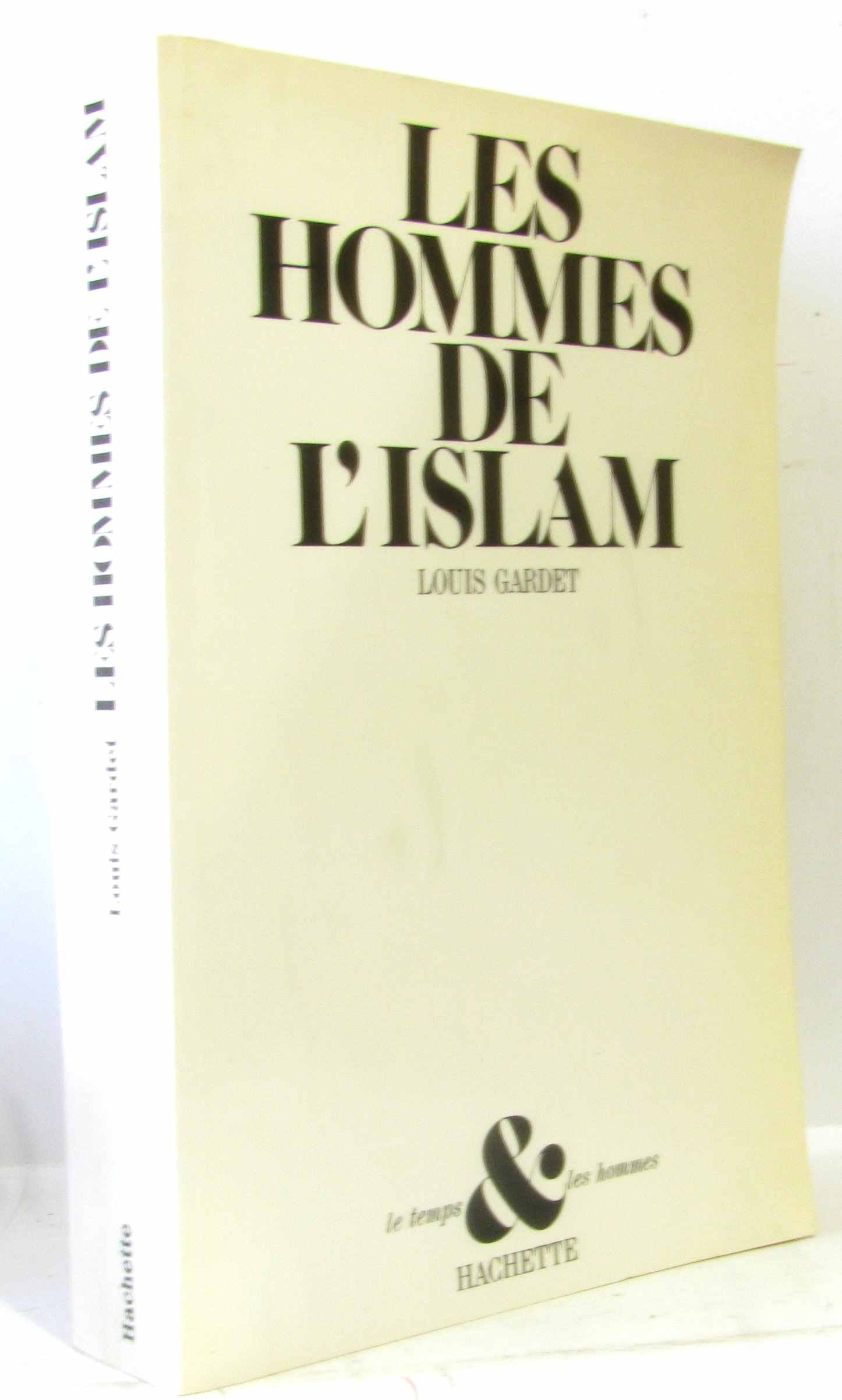 Les Hommes de l'Islam : Approche des mentalités Books