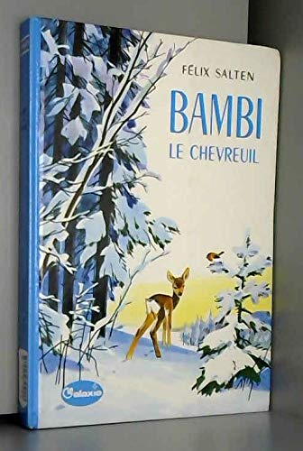 Bambi, le chevreuil (La Galaxie) Books