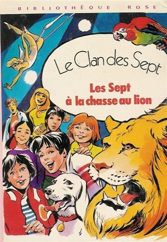 Les sept à la chasse au lion Books