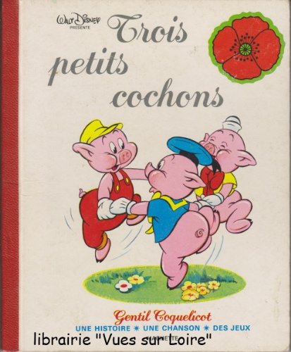 Trois petits cochons (Gentil coquelicot) book