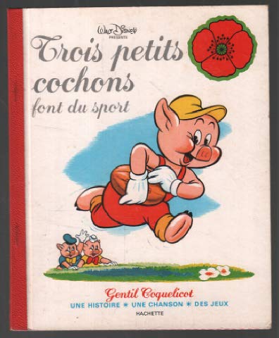 Trois petits cochons font du sport (Gentil coquelicot) Books