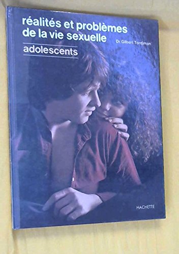 Réalités et problèmes de la vie sexuelle: Tome 2, Adolescents Books