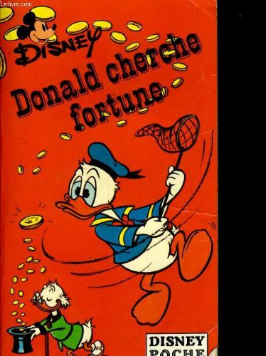 Donald cherche fortune (Disney poche) book
