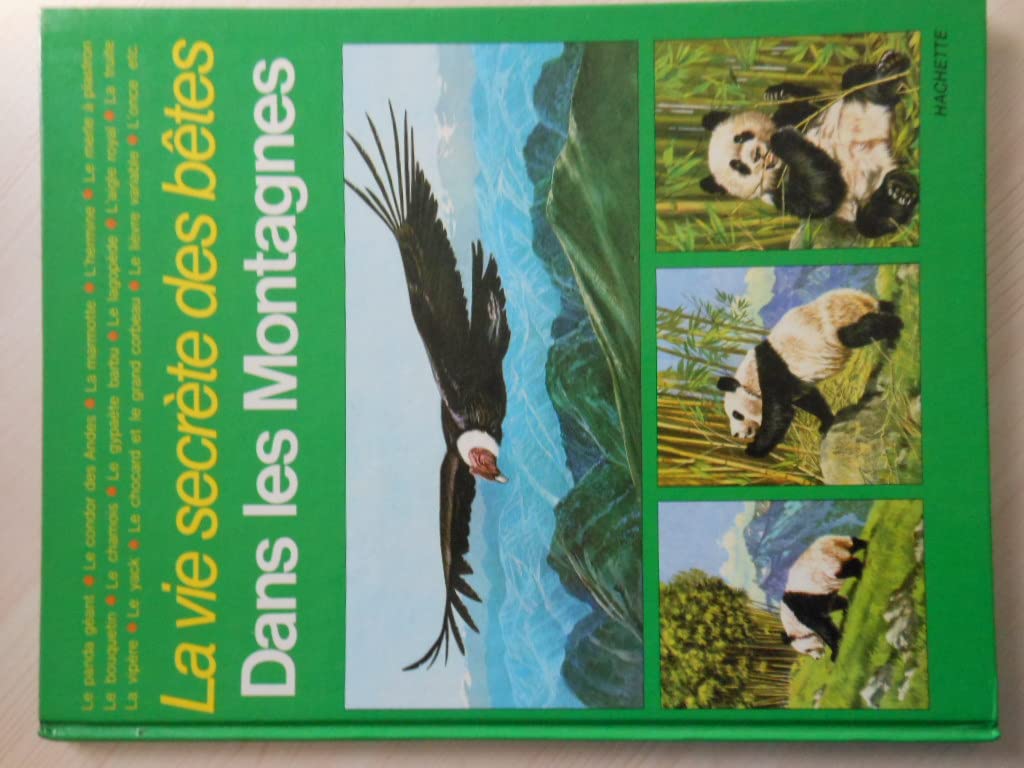 La Vie secrète des bêtes dans les montagnes Books