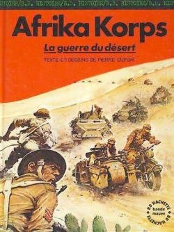 Afrika Korps : La guerre du désert (B.D. Hachette) book