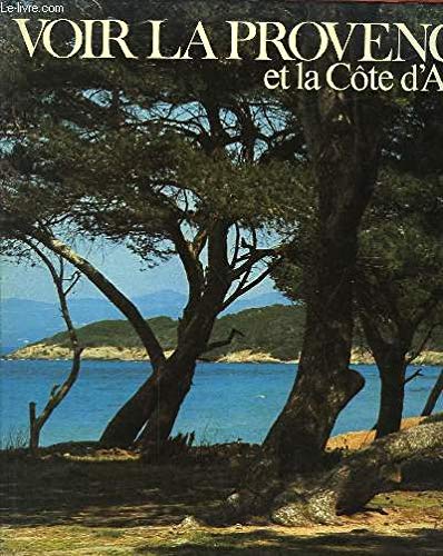 Voir la Provence et la Côte d'Azur book