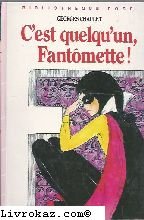 C'est quelqu'un, Fantômette Books