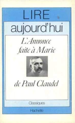 L'Annonce faite à Marie de Paul Claudel Books