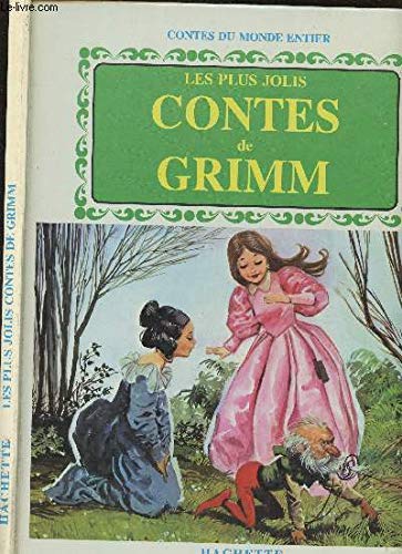 Les Plus jolis contes de Grimm (Contes du monde entier) book