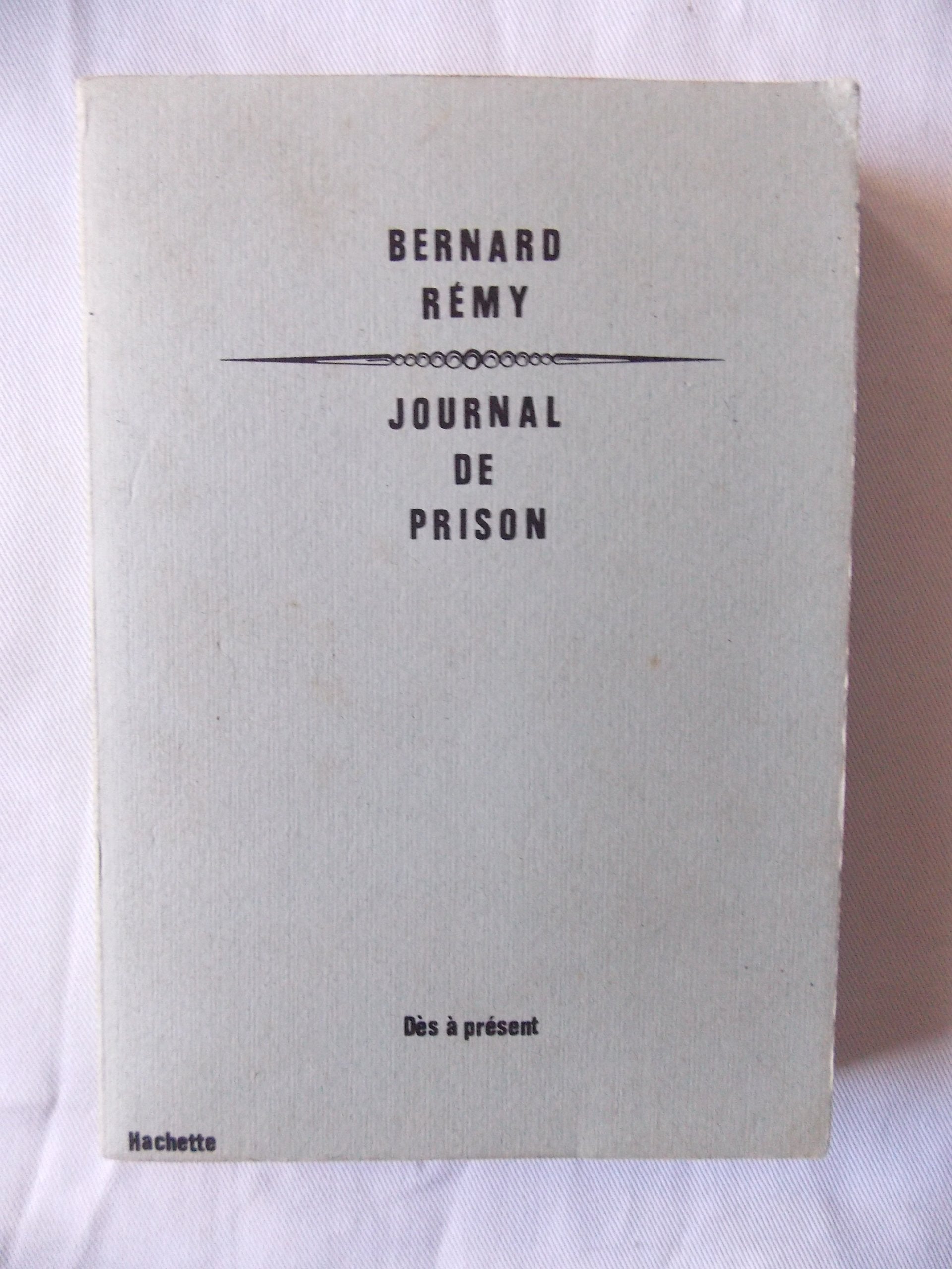 Journal de prison : Espacements (Dès à présent) Books