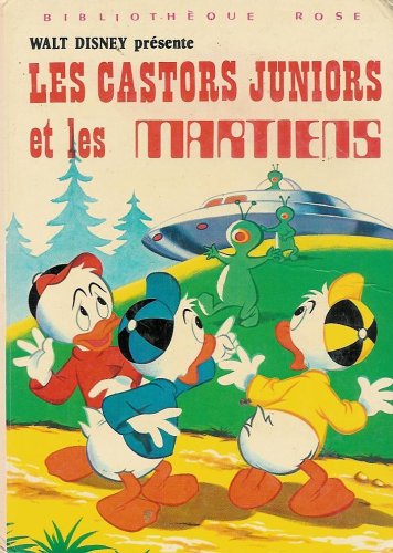 Les castors juniors et les martiens : Collection : Bibliothèque rose cartonnée & illustrée Books