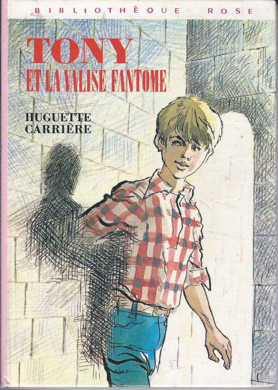 Tony et la valise fantôme (Bibliothèque rose) Books