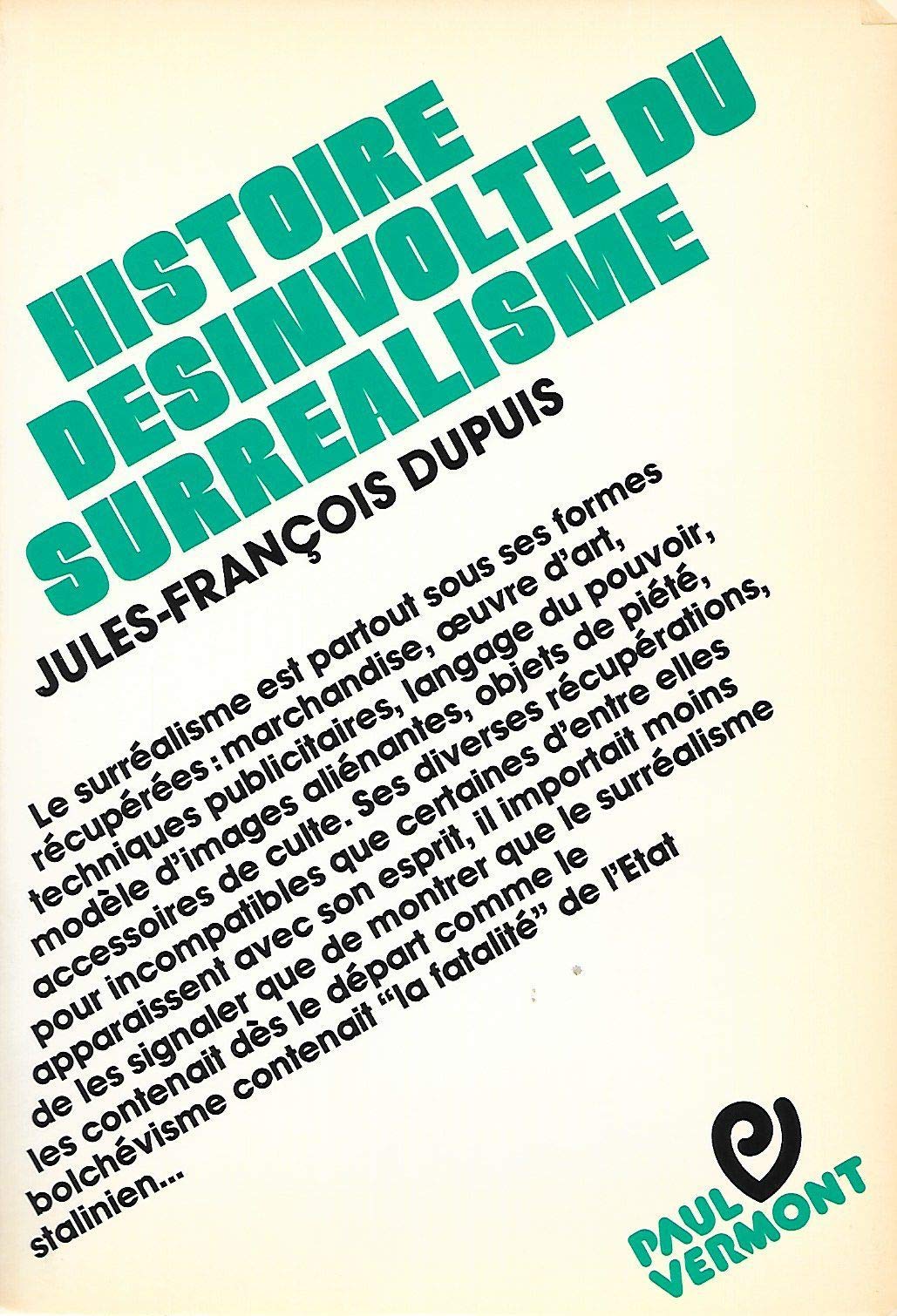 Histoire Désinvolte Du Surréalisme Books