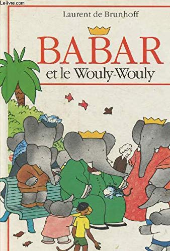Product Image: Babar Et Le Wouly Wouly (Babar S.)