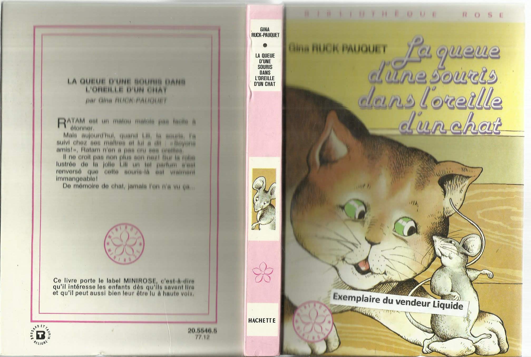 La queue d'une souris dans l'oreille d'un chat : Collection : Bibliothèque rose cartonnée & illustrée Books