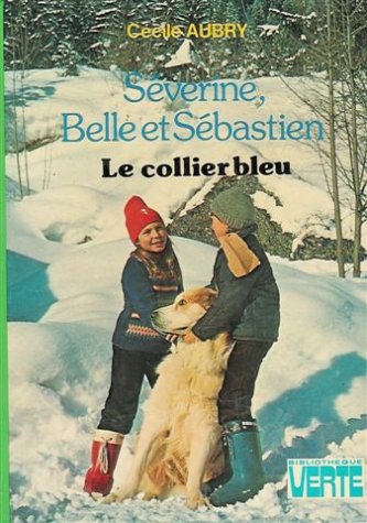 Severine, belle et sebastien (Hjr Grand.Oeuv.) Books
