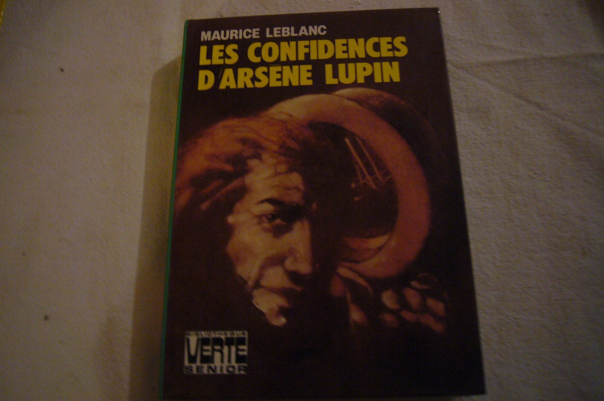 Les confidences d'Arsène Lupin : Collection : Bibliothèque verte cartonnée book