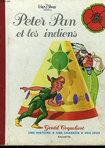 Peter Pan et les Indiens (Gentil coquelicot) Books