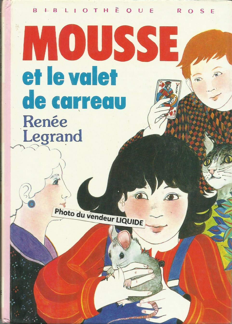 Mousse et le valet de carreau (Bibliothèque rose) book