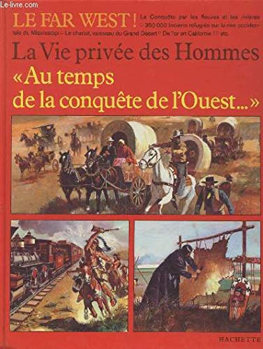 Au temps de la conquête de l'Ouest Books