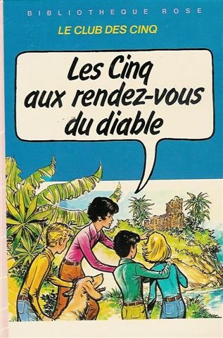 Les cinq aux rendez-vous du diable Books