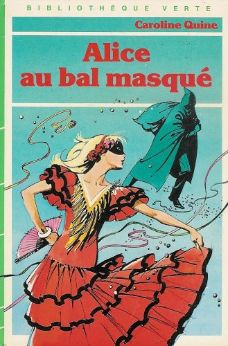 Alice au bal masqué Books