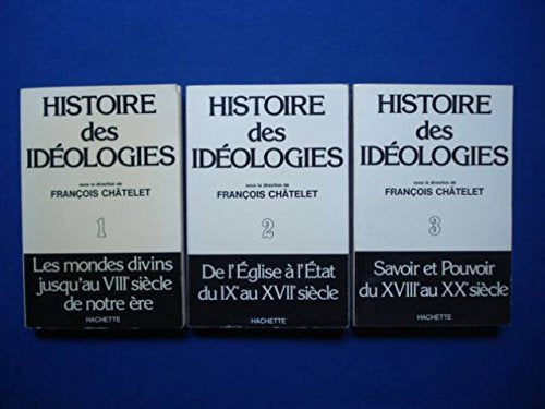 Histoire des idéologies - Savoir et pouvoir du 18e au 20e siècle Books