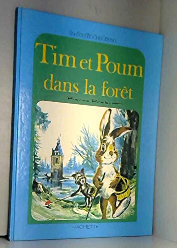Tim et Poum dans la forêt (Le Jardin des rêves) Books