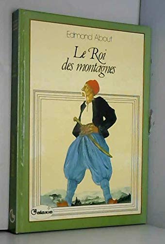 Le Roi des montagnes (La Galaxie) book