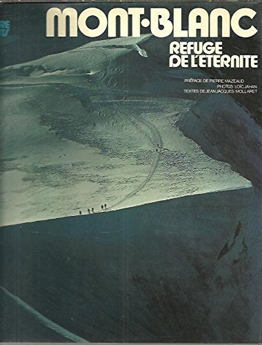 Mont-Blanc, refuge de l'éternité (Les Quatre éléments) book
