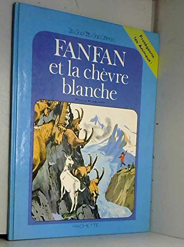 Fanfan et la chèvre blanche (Le Jardin des rêves) book