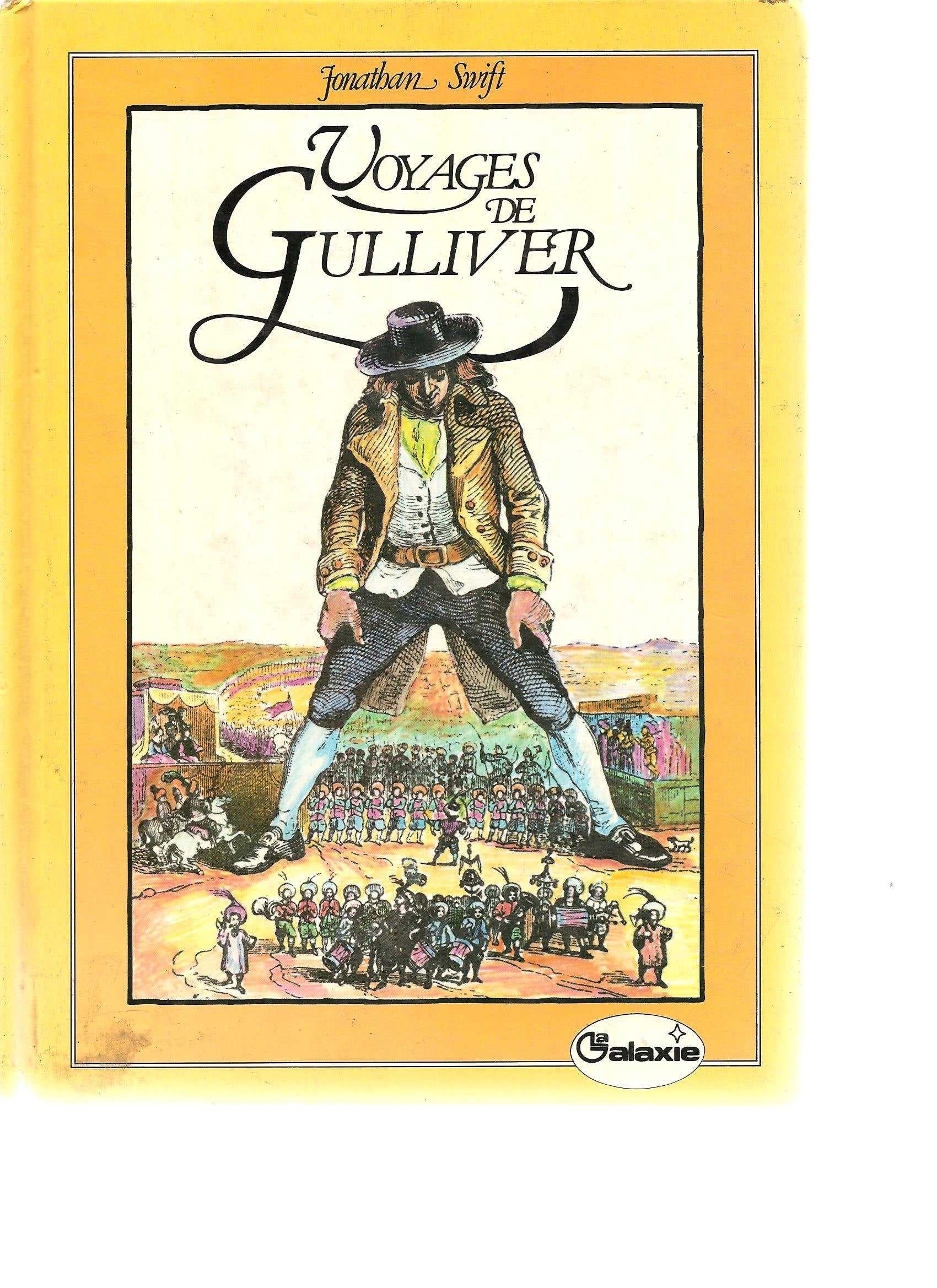 Voyages de Gulliver dans des contrées lointaines : Texte abrégé (Galaxie) Books