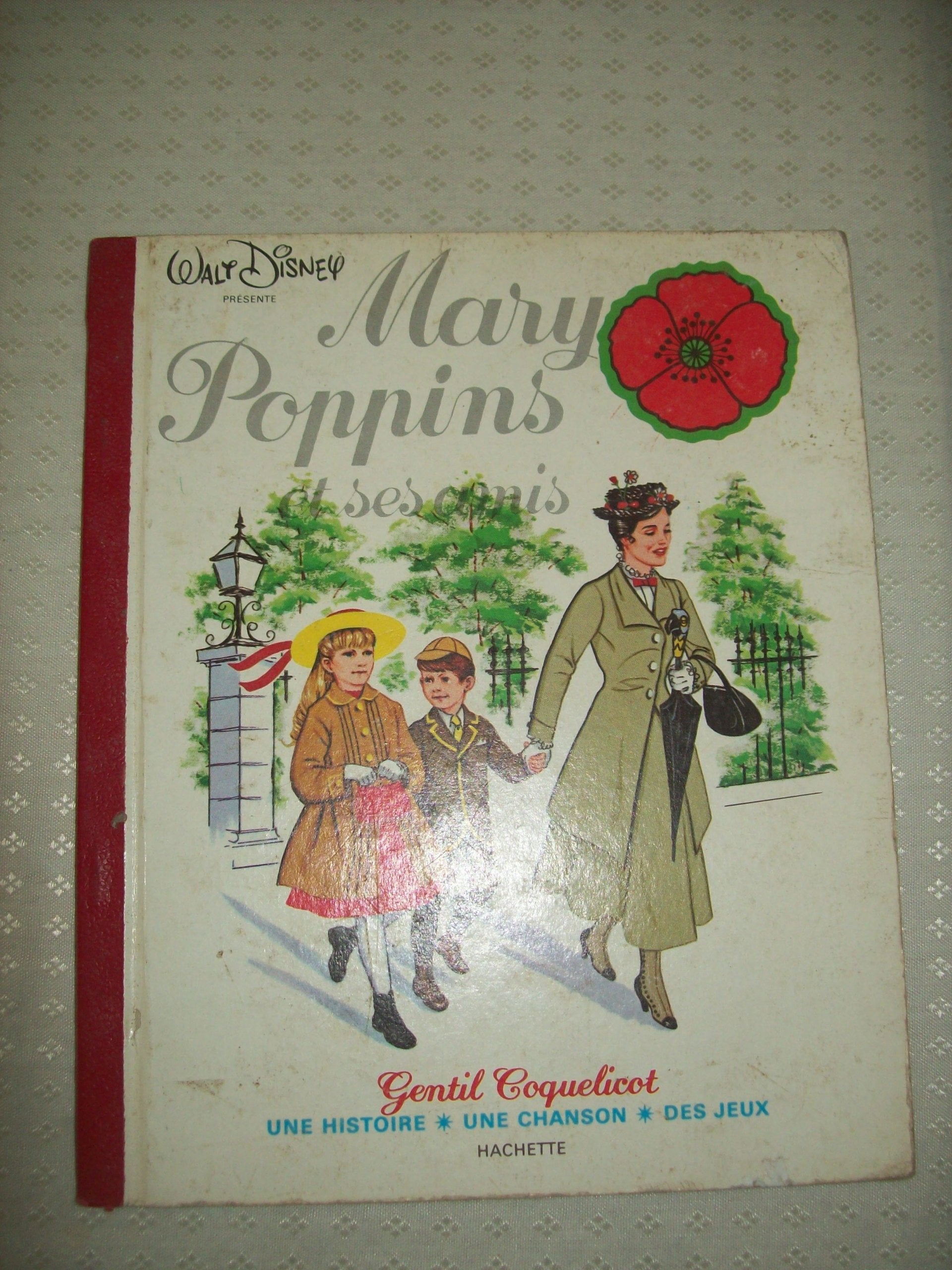 Mary Poppins et ses amis (Gentil coquelicot) book