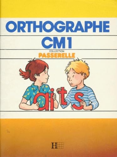 Passerelle Tome 8: C.M. 1, exercices d'orthographe Books