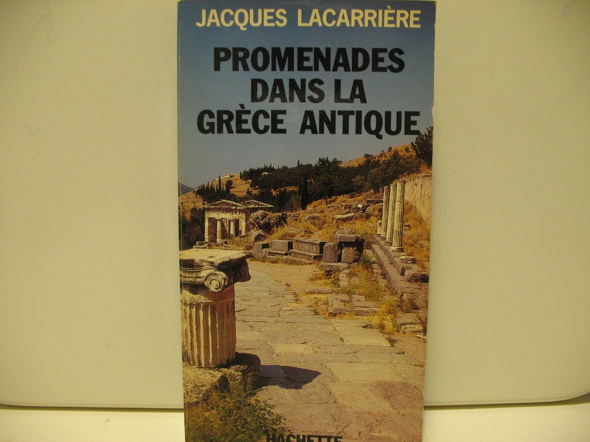 Promenades dans la Grece antique Books
