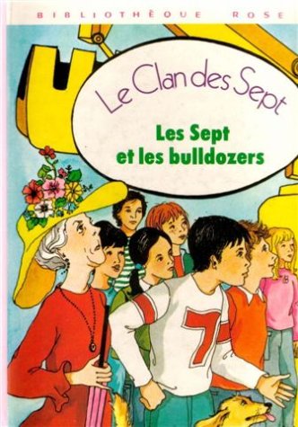Les sept et les bulldozers 010598 (Hjr Autr.Albums) Books