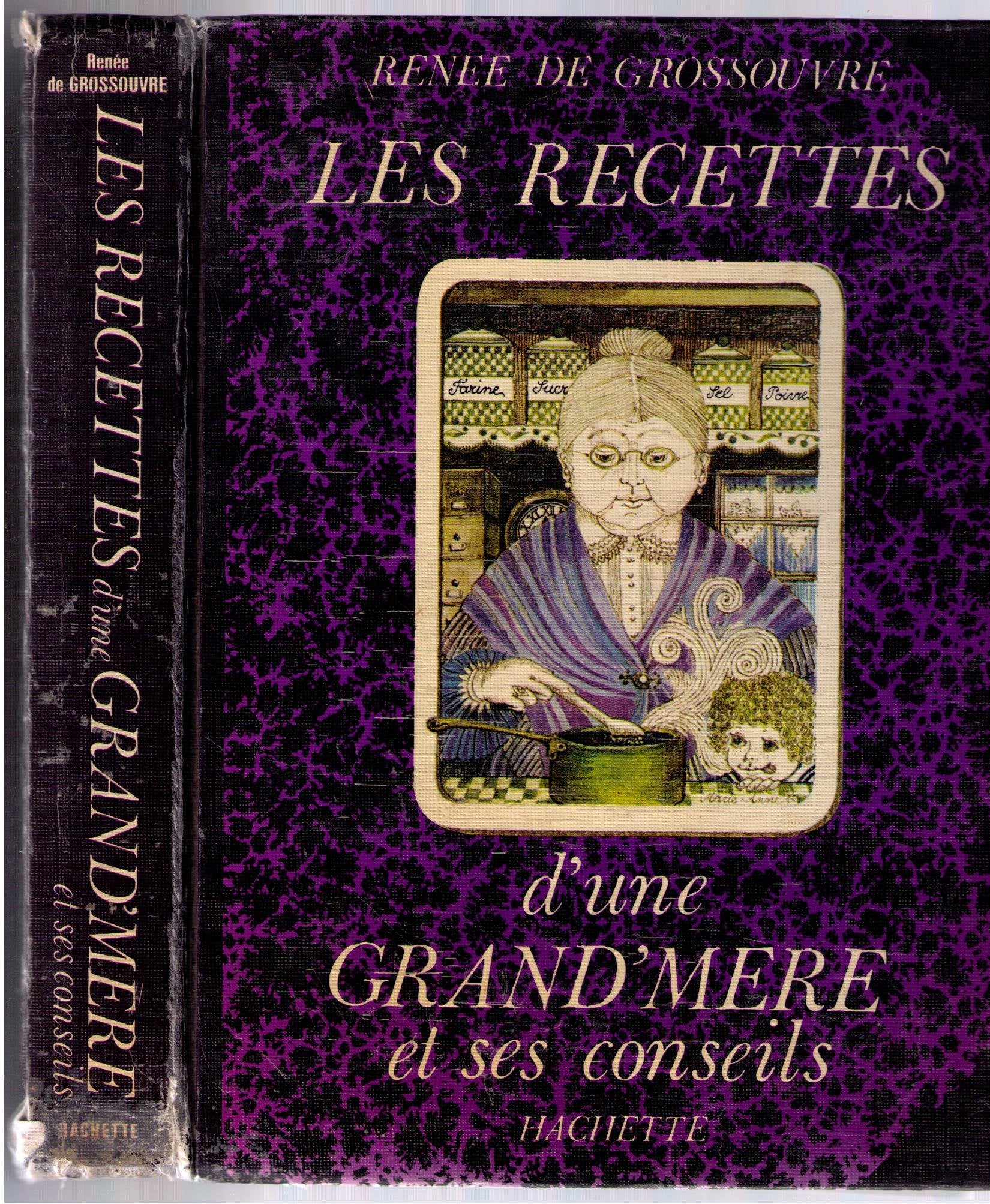 Les Recettes d'une grand'mère et ses conseils Books