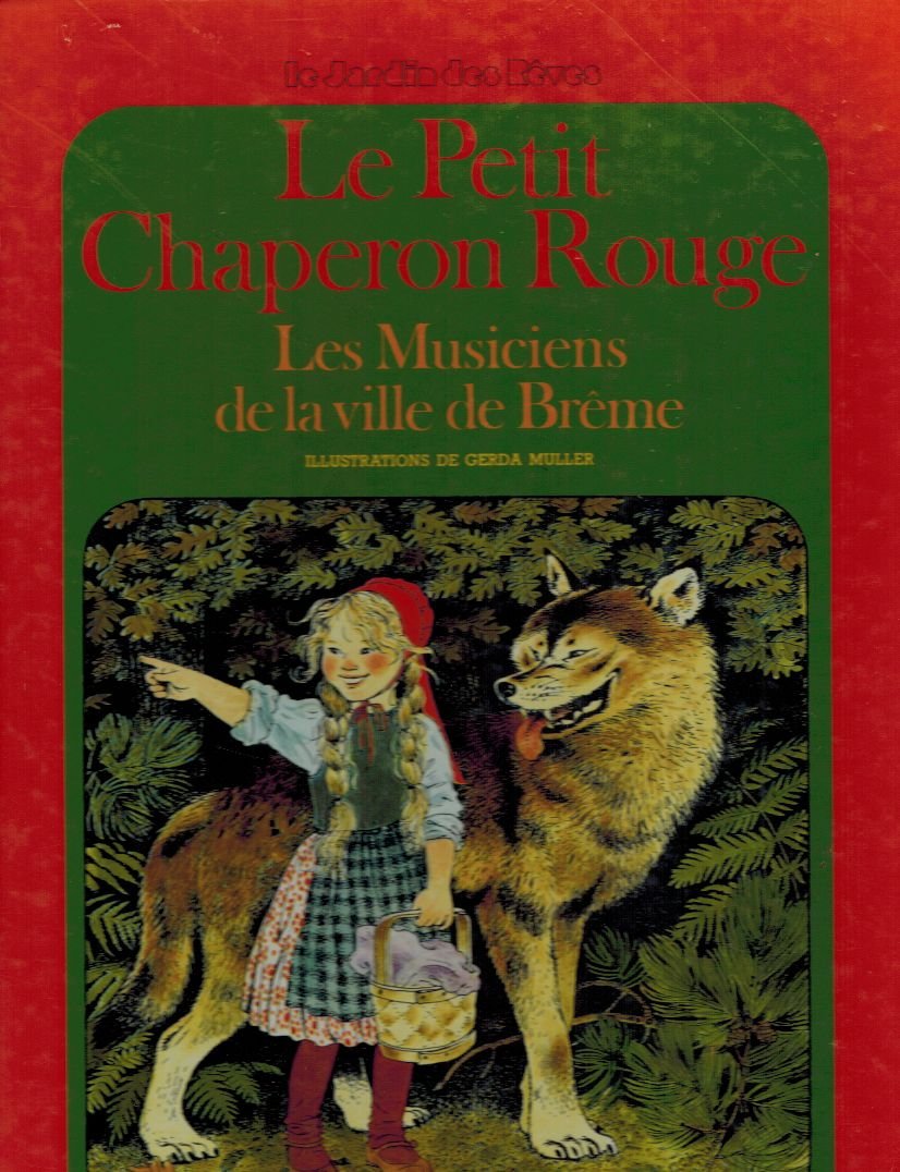 LE PETIT CHAPERON ROUGE- LES MUSICIENS DE BREME Books