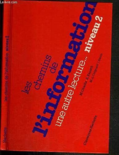 Les Chemins de l'information : une autre lecture, niveau 2, CM1, livre de l'élève Books