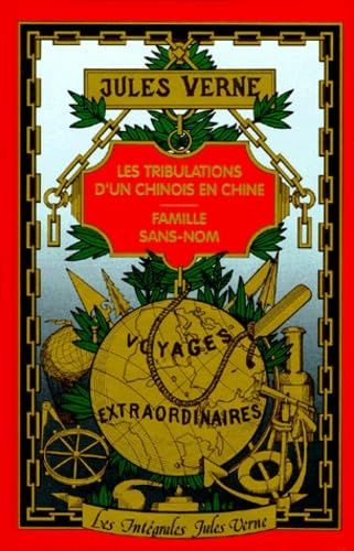 Les Tribulations d'un Chinois en Chine. Famille sans nom Books