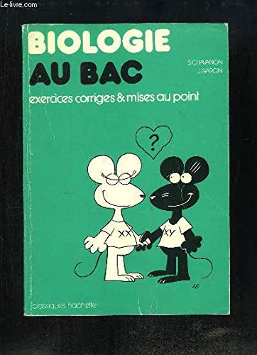 Biologie au bac : exercices corrigés et mises au point book