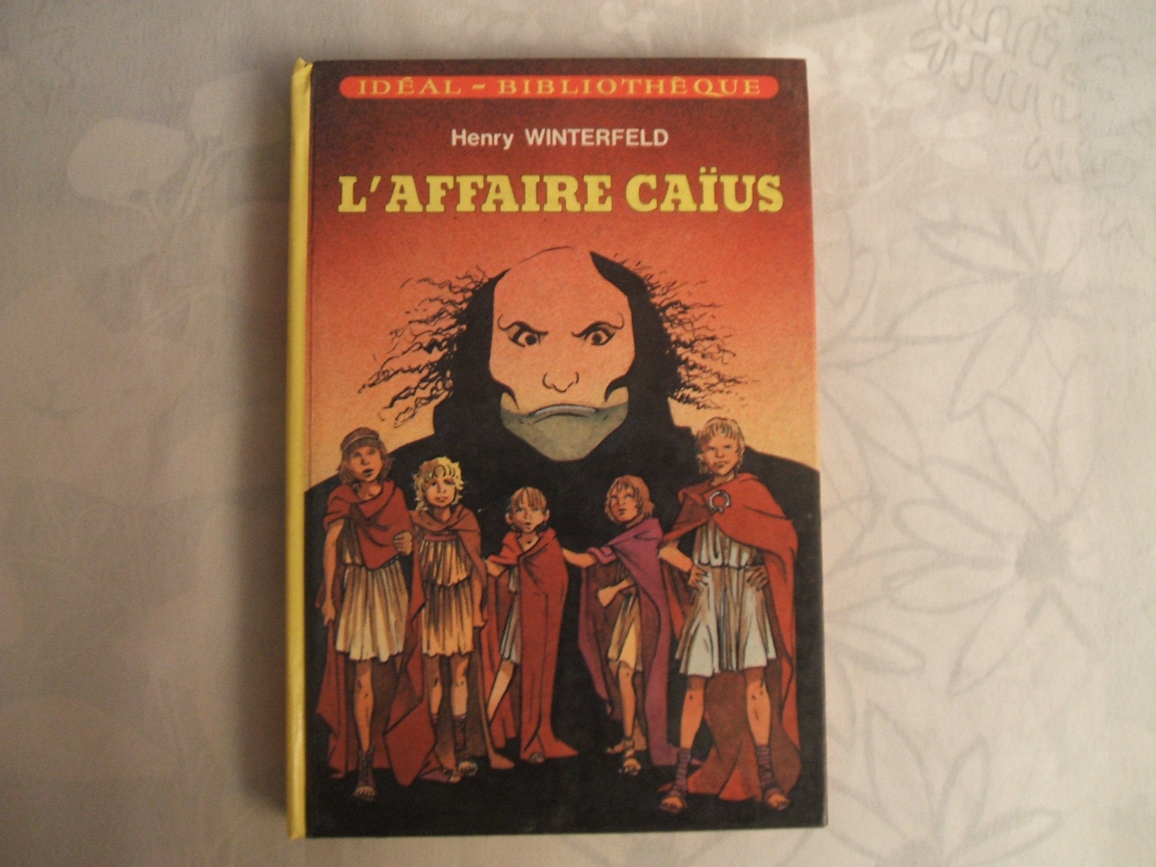 L'Affaire Caïus (Idéal-bibliothèque) Books