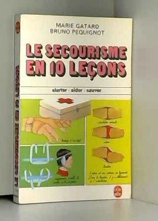 Le Secourisme en 10 leçons (En 10 leçons) book