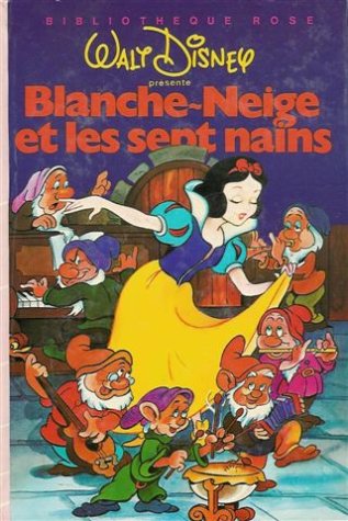 Blanche-Neige et les sept nains : Collection : Bib Books