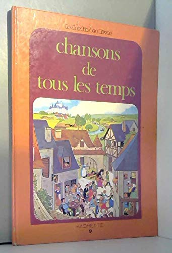 Chansons de tous les temps (Le Jardin des rêves) Books