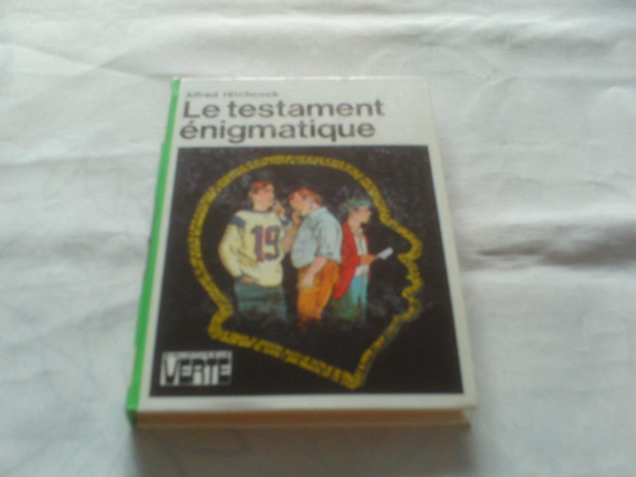 Le Testament énigmatique (Bibliothèque verte) Books