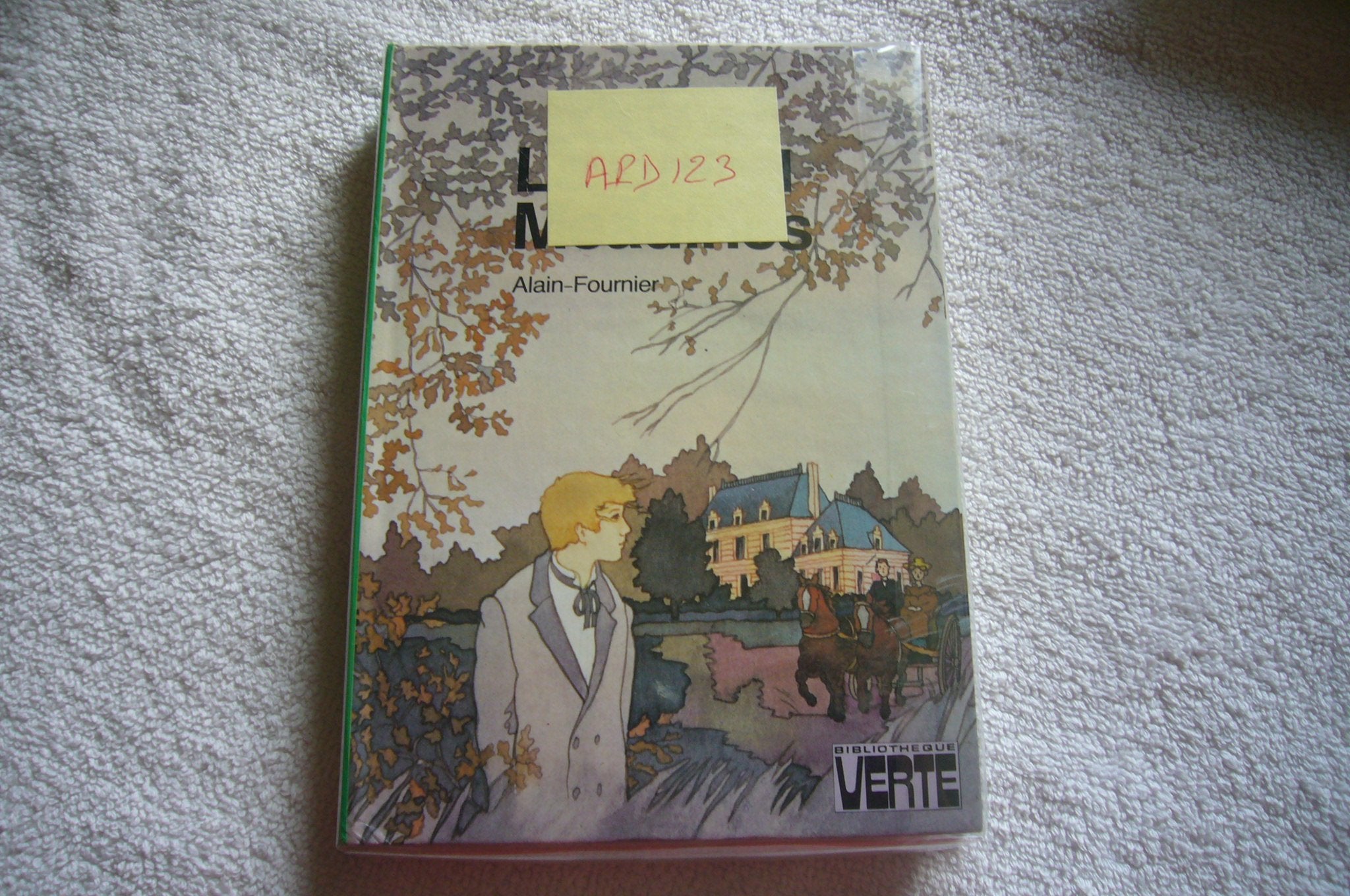 Le Grand Meaulnes (Bibliothèque verte) Books