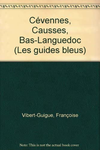Cévennes causses bas-languedoc / ardeche aveyron gard herault lozere (000022) Books
