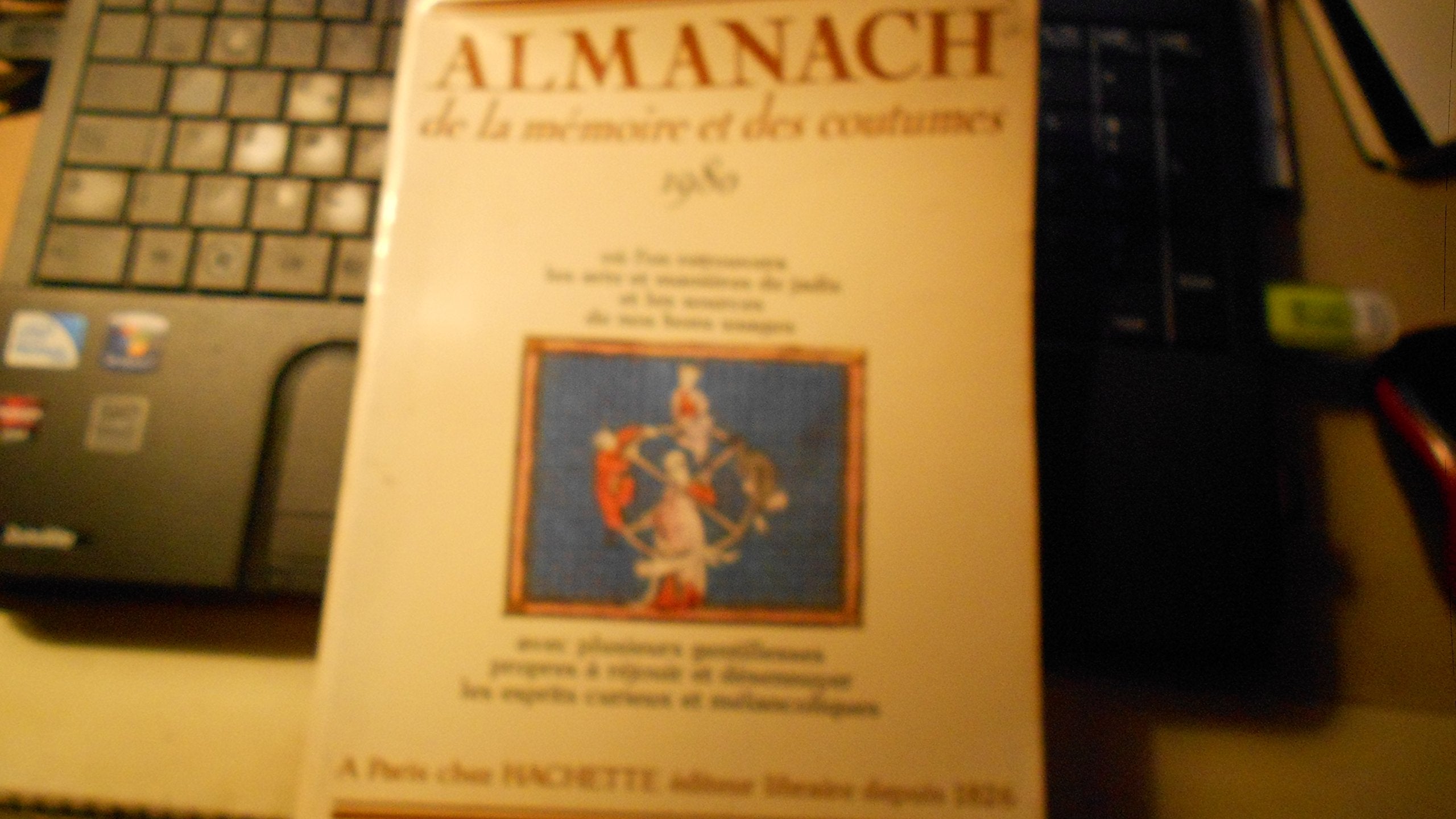 Almanach de la mémoire et des coutumes book