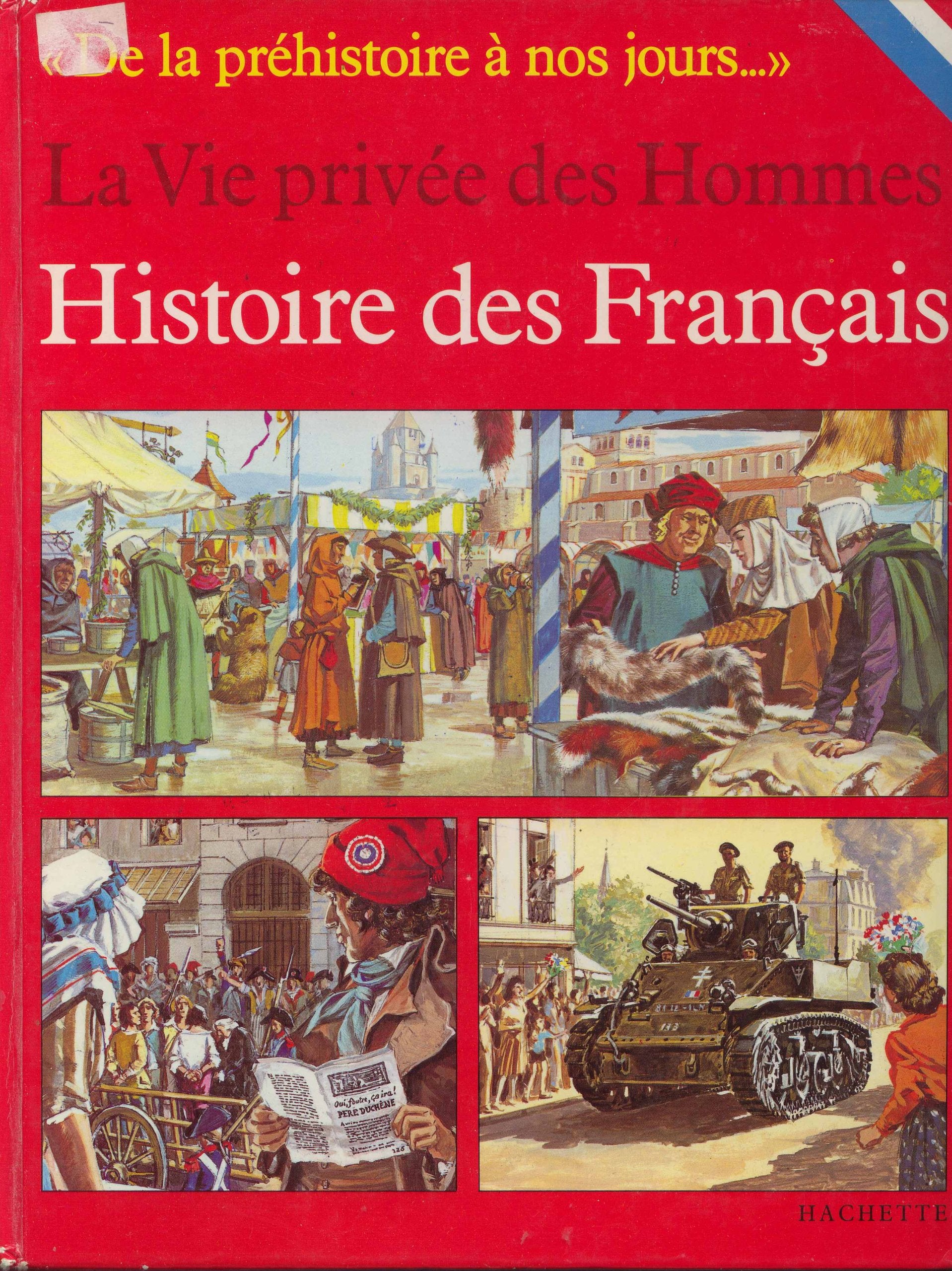 Histoire des Français : de la préhistoire à nos jours... Books